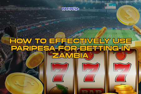 Paripesa Zambia Betting Tips for Punters