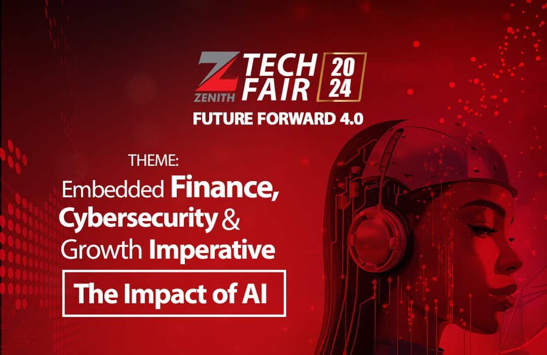 Zenith Bank Unveils Zenith Tech Fair 4.0, Features Global IT Practitioners